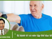 Bị bệnh trĩ có nên tập thể dục không?