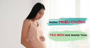 Những triệu chứng táo bón khi mang thai ở phụ nữ