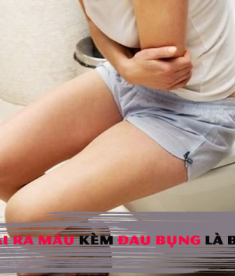 đi ngoài ra máu kèm đau bụng nguyên nhân do đâu